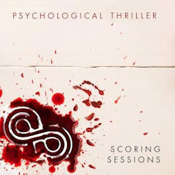 Scoring Sessions Psychological Thriller album artwork