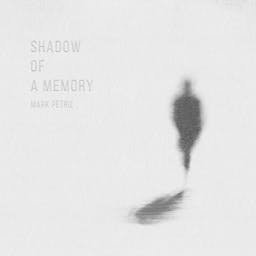 Shadow Of A Memory album artwork