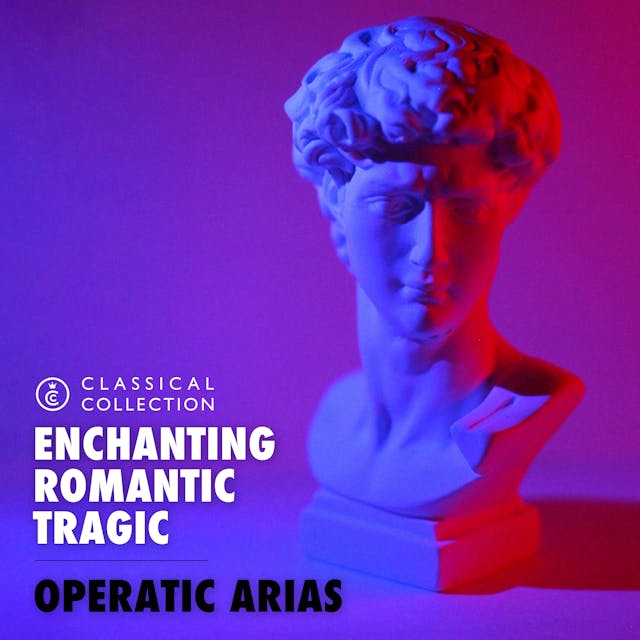 Classical Collection - Operatic Arias