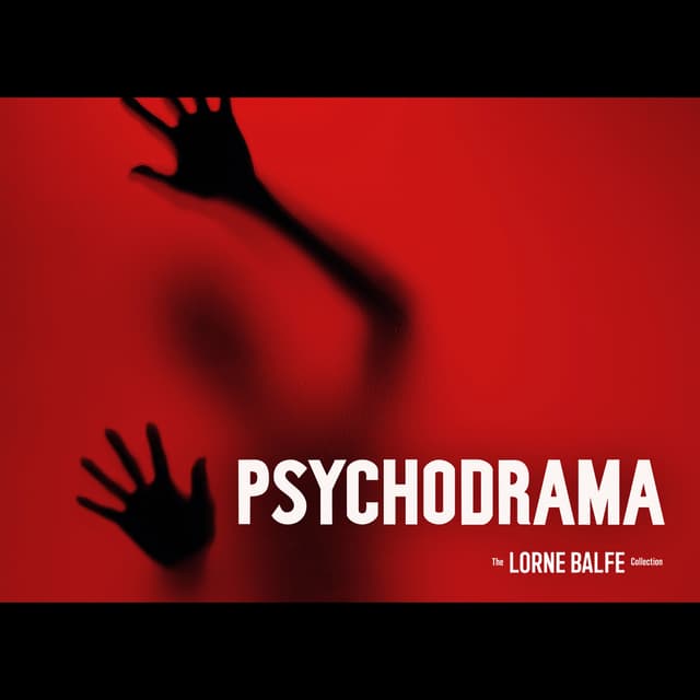 The Lorne Balfe Collection - Psychodrama