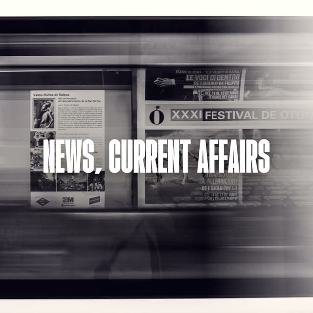 News, Current Affairs