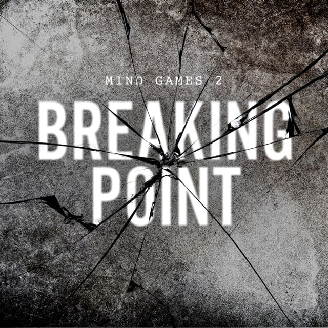 Mind Games 2: Breaking Point